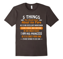 5 Things You Should Know About My Papa T-Shirt