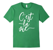 C'est La Vie French Saying Such Is Life T-Shirt for Women