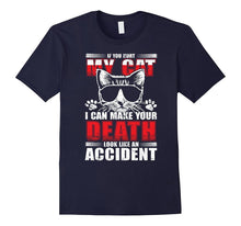 If You Hurt My Cat - Cat Lover Meow Shirt With Funny Saying