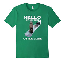 Otter T-Shirt Hello From the Otter Slide Shirt
