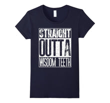 Straight Outta Wisdom Teeth T-Shirt Funny Dentist Gift Shirt