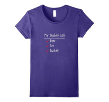 My Bucket List: Beer, Ice, Bucket Gag Gift T-Shirt