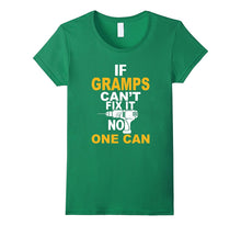 If Grandps Can't Fix It No One Can T Shirt Gift