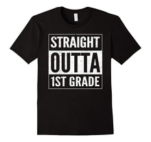 Straight Outta 1ST GRADE - 1ST GRADE 2017 T-Shirt