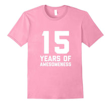 15th Birthday Shirt Gift Age 15 Year Old Boy Girl Tshirt Tee