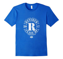Retired Shirt 2017 Class : Unique Retirement Gifts