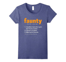 Faunty T-Shirt Fun Aunt Definition Funny Funcle Wife Tee