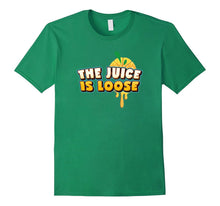 The Juice Is Loose Shirt Funny Fake News V2a
