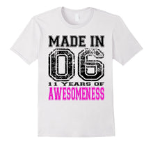 11th Birthday Gift Shirt Made in 06 11 Years of Awesomeness