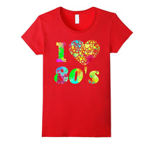 1980's Shirt - I Love the 80s Shirt - Colorful Party Tee