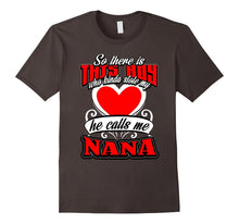 So There Is This Boy Who Kinda Stole My Heart Nana T-Shirt