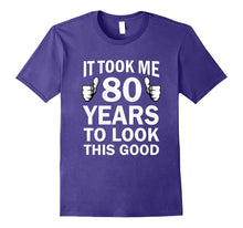 Funny 80th Birthday T-Shirt Took Years to Look This Good