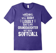 Softball Warning Will Shout Loudly My Granddaughter T-Shirt