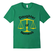 Daughter of Nemesis Greek Goddess God Shirt