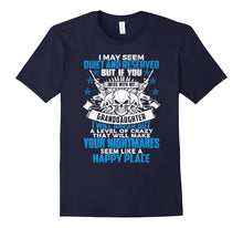 Mens Mess With My Granddaughter and You Got Nightmares Tee