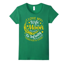I Love My Wife to the Moon and Back T-Shirt Husband Gifts