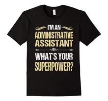 ADMINISTRATIVE ASSISTANT - Superpower T-Shirts