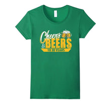 Funny 30th Birthday T-Shirt - Cheers and Beers to 30 Years