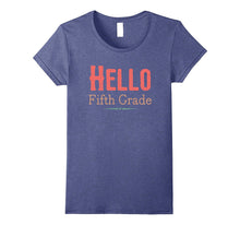 Hello Fifth Grade Back to School First Day T Shirt