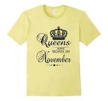 Birthday Girl - Queens Are Born in November (B) T-Shirt