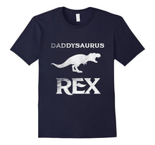 Daddysaurus Rex Daddy Dad Dinosaur Funny Gift T Shirt Tee