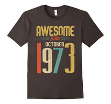 Awesome Since October 1973 T-Shirt Funny 44th Birthday Tee