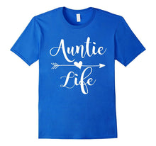 Auntie Life Tshirt Cute Aunt Shirt