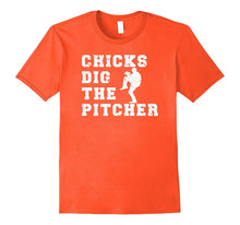 Chicks Dig the Pitcher Funny Baseball T Shirt