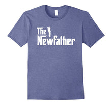 Mens the Newfather - New Dad T-Shirt