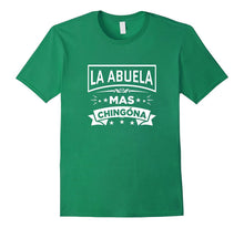 La Abuela Mas Chingona Funny Spanish T Shirt Tee II