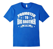 Promoted to Big Brother Est 2018 T-Shirt