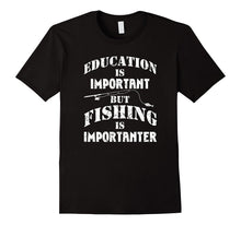 Fishing Is Importanter T-Shirt With Hilarious Joke Fisherman