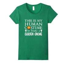 My Human Costume GARDEN GNOME Shirt Gift Halloween Funny