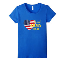 I'm a Proud Army Dad T-Shirt
