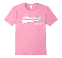 40th Birthday Gifts Shirt Amazing Since 1977 40 Year Old Tee