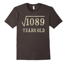 33 Yrs Years Old Square Root of 1089 33rd Birthday T-Shirt