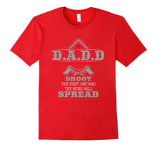 D.A.D.D Dads Against Daughters Dating Funny T-Shirt
