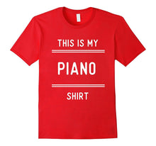 Funny, My Piano T Shirts Gifts for Players Play Piano.
