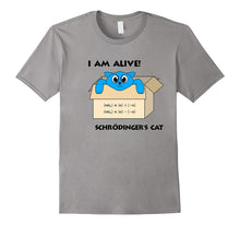 Schrodinger's Cat Is Alive Quantum Mechanics Funny T-Shirt
