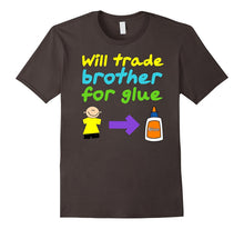 Slime Shirt Will Trade Brother for Glue for Girls and Teens
