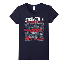 Strength Is - Type 1 Diabetic T-Shirt - Cure Type 1 Diabetes