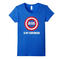 Jesus Is My Superhero Shirt - Christian Gift