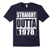 Straight Outta 1978 T-Shirt Funny 39th Birthday Gift Shirt