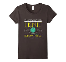 FUNNY KNIT AND I KNOW THINGS T-Shirt Geek Knitting Gift
