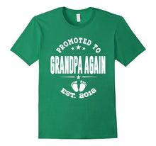 Promoted to Grandpa Again Est 2018 Shirt