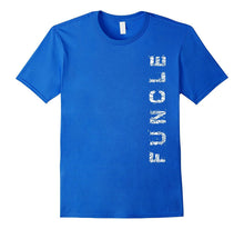 Funcle Shirt Fun Uncle, I'm the Fun One Dads Brother Tee