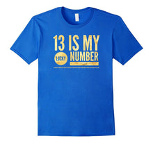 13 Is My Lucky Number Gold T Shirt