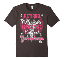 Retired Nurses Make the Coolest Grandmas Funny T-Shirt