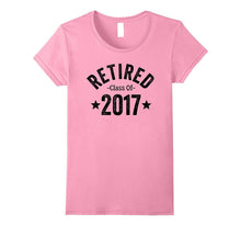 Retired Class of 2017 Dark Funny Retirement TShirt