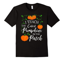 I Teach the Cutest Pumpkins in the Patch T-Shirt
